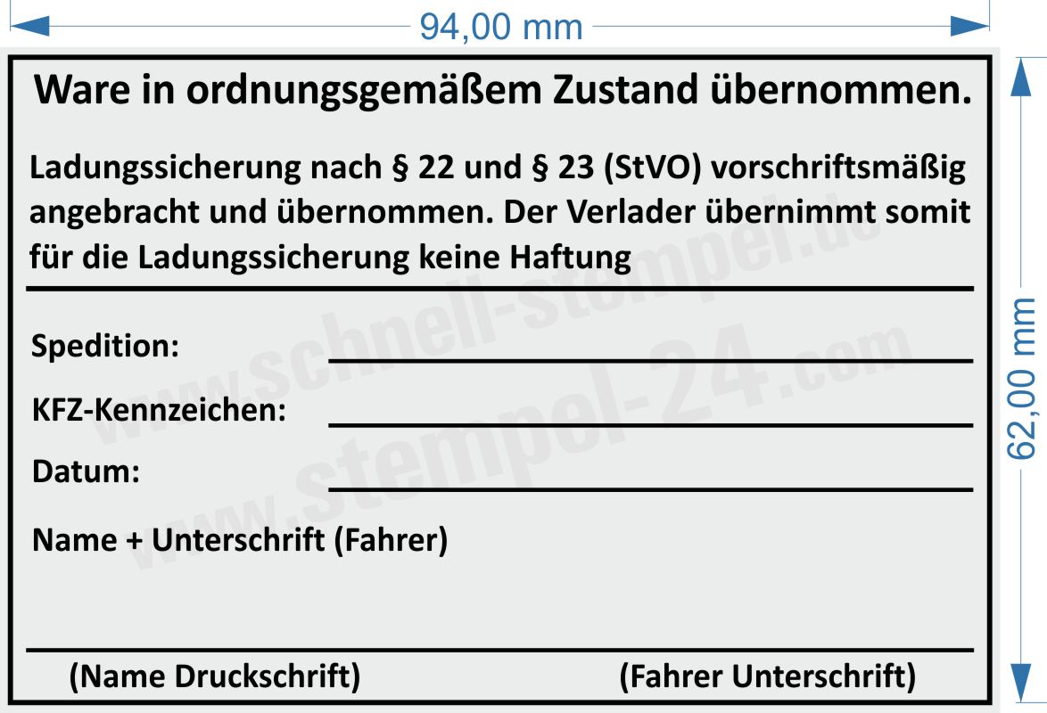 Stempel Ladungssicherung vorschriftsmäßig angebracht und übernommen Stempel Ladungssicherung vorschriftsmäßig angebracht und übernommen