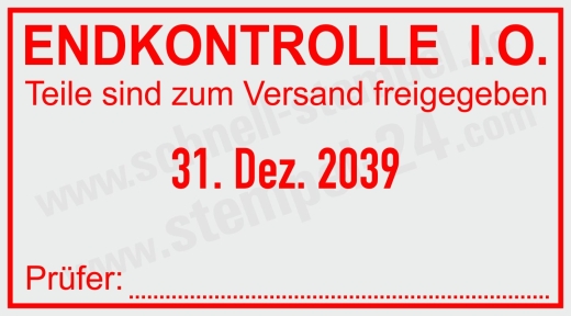 Stempeltext: Endkontrolle – In Ordnung – Teile zum Versand freigegeben Rot