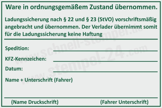 Stempel Ladungssicherung vorschriftsmäßig angebracht und übernommen – Grün