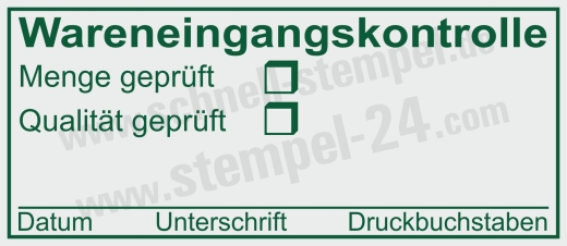 Selbstfärbestempel Wareneingangskontrolle Menge Qualität Geprüft Grün