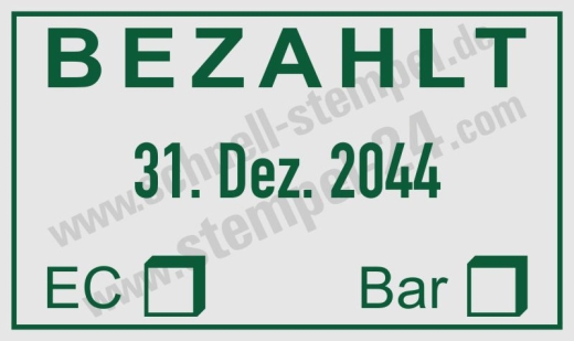 Bezahlt Stempel mit Datum einstellbar EC‑Karte oder Bar Grün