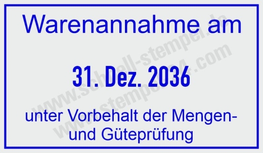 Stempel Warenannahme unter Vorbehalt Mengen und Güteprüfung • 5440