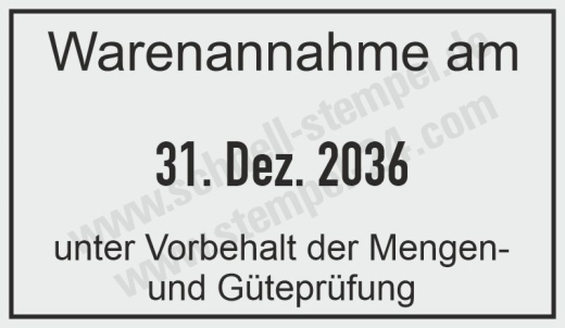 Stempel Warenannahme unter Vorbehalt Mengen und Güteprüfung • 5440