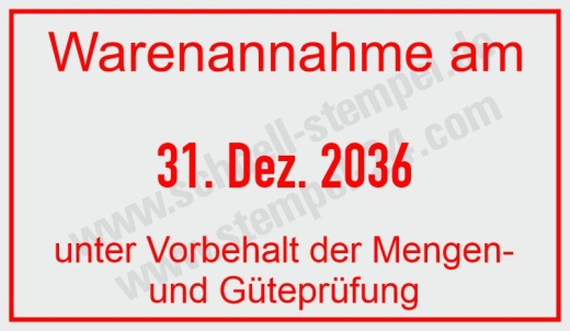 Stempel Warenannahme unter Vorbehalt Mengen und Güteprüfung • 5440