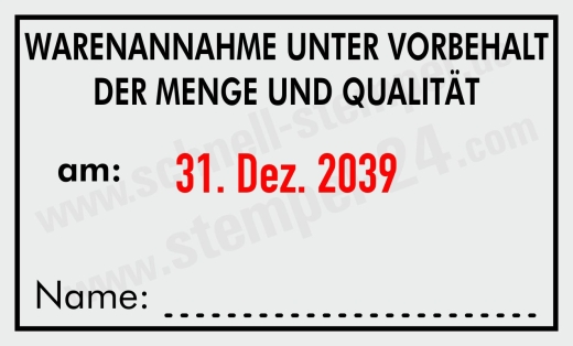 Wareneingangsstempel Vorbehalt Qualität | 5460