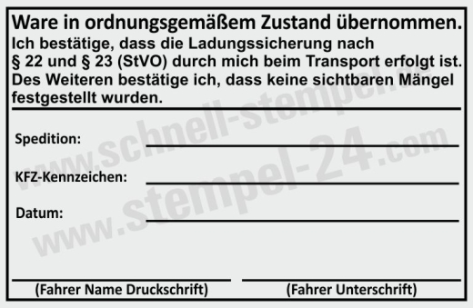 Stempel Ladungssicherung nach § 22 und § 23 StVO Transport erfolgt Schwarz