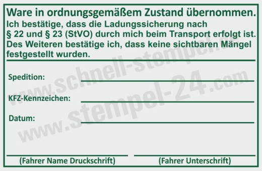 Stempel Ladungssicherung nach § 22 und § 23 StVO Transport erfolgt Grün