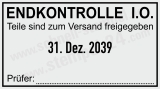Stempeltext: Endkontrolle – In Ordnung – Teile zum Versand freigegeben Schwarz