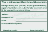 Stempel Ladungssicherung vorschriftsmäßig angebracht und übernommen – Grün