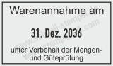 Stempel Warenannahme unter Vorbehalt Mengen und Güteprüfung • 5440