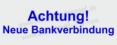 Stempel Achtung Neue Bankverbindung | 4912